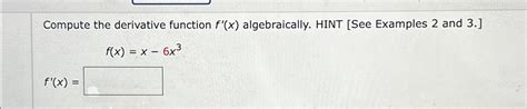 Image result for Compute the Derivative Function Algebraically
