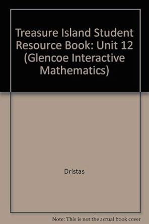 Treasure Island Student Resource Book: Unit 12 (Glencoe Interactive ...