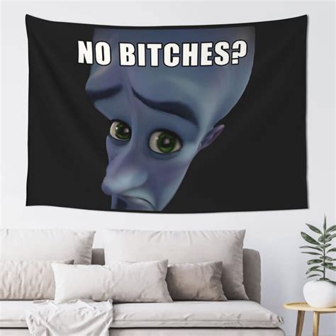 Amazon.com: BIDTON No Bitches Tapestry Megamind Meme Funny Tapestry For ...