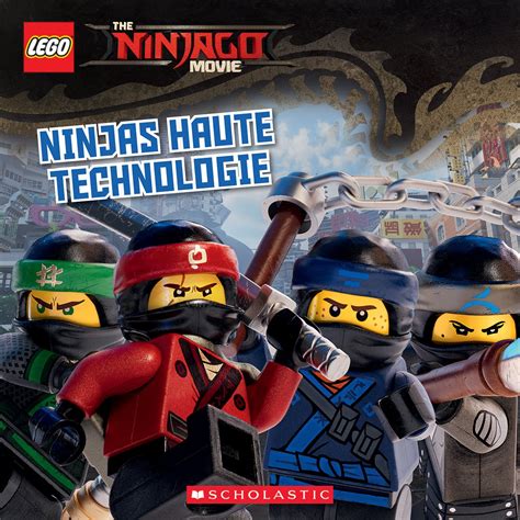 Buy The Lego Ninjago Movie : Ninjas haute technologie Book Online at ...