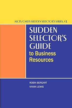 Buy Sudden Selectors Guide to Business Resources: 01 (Alcts?cmds Sudden ...