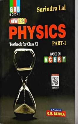New Era Physics Class XI Part 1 Based On NCERT - CBSE Board: Buy New ...