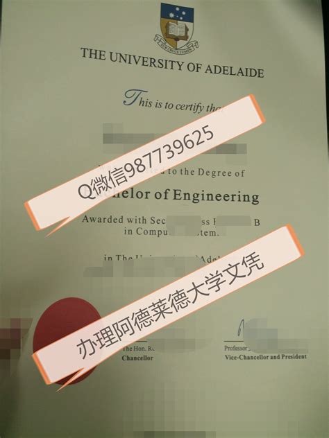 澳洲毕业证办理微信QQ987739625阿德莱德大学毕业证Adelaide成绩单阿大文凭回国证明留信网上可查The University of ...