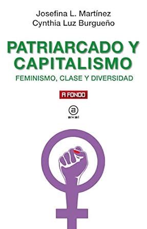 Amazon.in: Buy Patriarcado y capitalismo: Feminismo, clase y diversidad ...