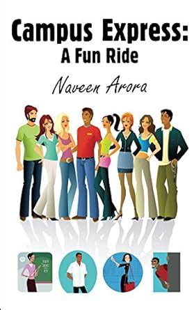 Campus Express-A Fun Ride eBook : Arora, Naveen: Amazon.in: Kindle Store