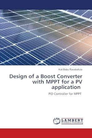 Buy Design of a Boost Converter with MPPT for a PV application Book ...