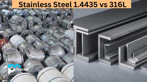 Stainless Steel 1.4435 vs 316L - What