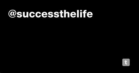 @successthelife — Teletype