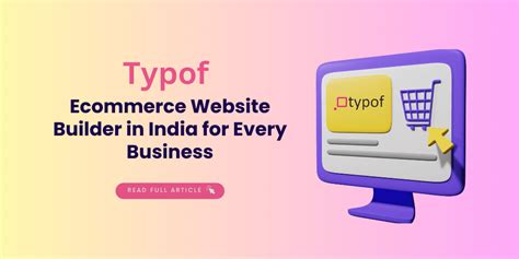 Typof: Ecommerce Website Builder in India for Every Business