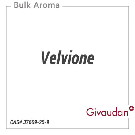 Velvione from Givaudan-Aromatic Chemicals – Bulkaroma