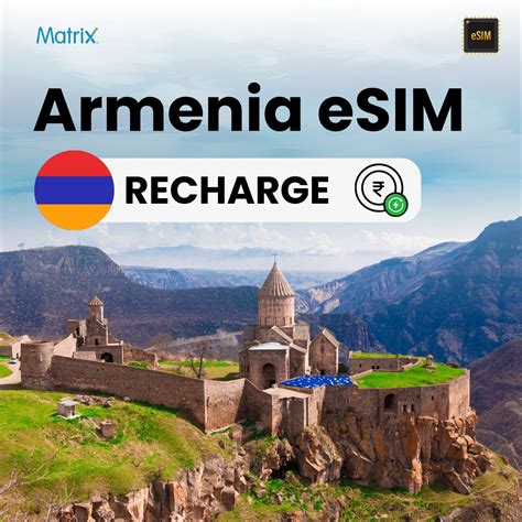 Armenia eSIM Recharge – Matrix