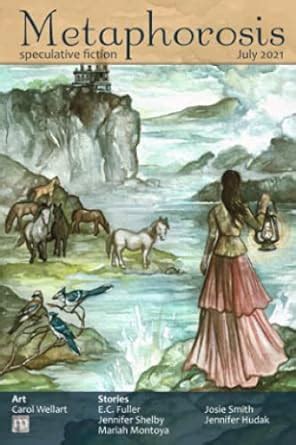 Buy Metaphorosis July 2021: 67 (Metaphorosis Magazine) Book Online at ...