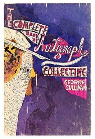 Buy The Complete Book of Autograph Collecting Book Online at Low Prices ...