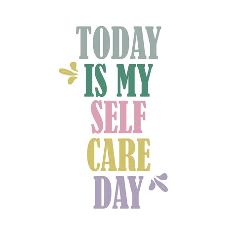 today is My Self-Care Day 11442247 Vector Art at Vecteezy