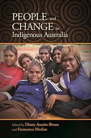 People and Change in Indigenous Australia eBook : Austin-Broos, Diane ...