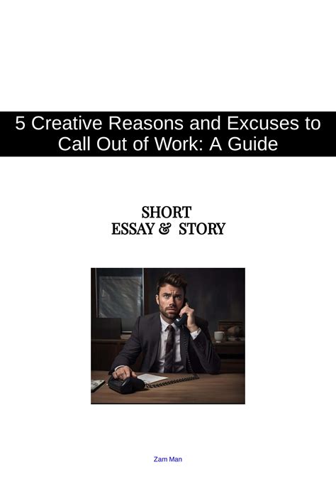 5 Creative Reasons and Excuses to Call Out of Work: A Guide by optimagain - Issuu