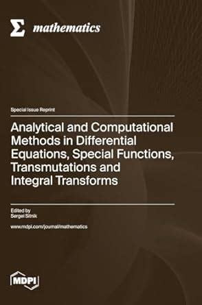 Analytical and Computational Methods in Differential Equations, Special ...
