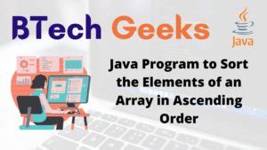 Image result for Java Program for Sorting Array Elements