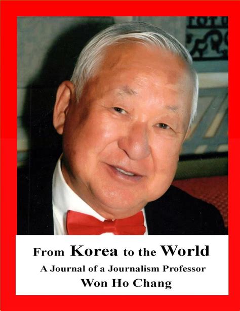 From Korea to the World: A Journal of a Journalism Professor eBook ...