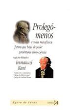 PROLEGOMENOS A TODA METAFISICA | Immanuel Kant | Casa del Libro