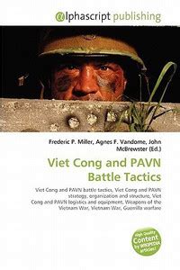 Viet Cong and Pavn Battle Tactics: Buy Viet Cong and Pavn Battle ...