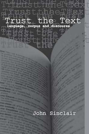 Buy Trust the Text: Language, Corpus and Discourse Book Online at Low ...