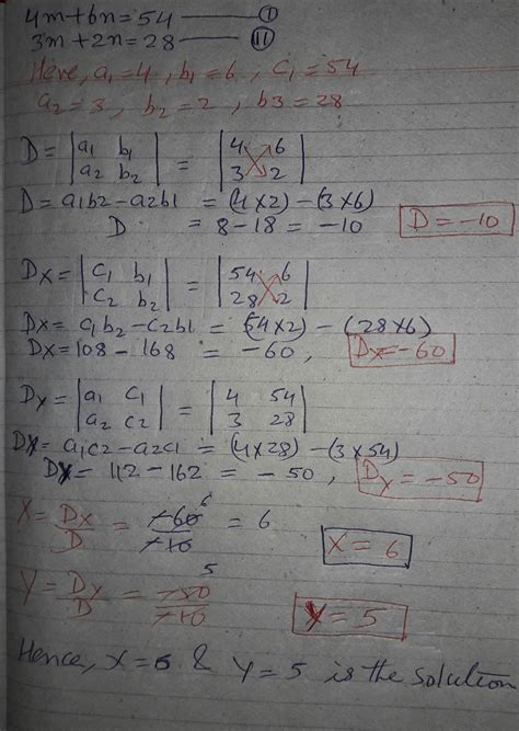 4m+6n=54 ; 3m+2n=28 Solve this equations by Cramer’s method. - Brainly.in