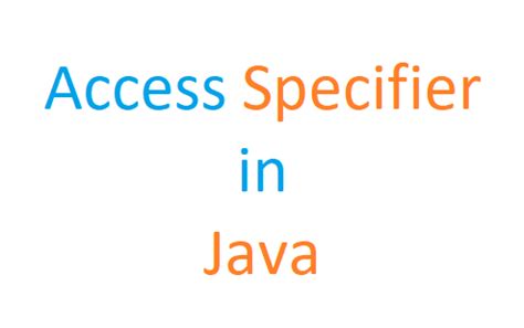 Image result for Access Modifier in Java Symbols