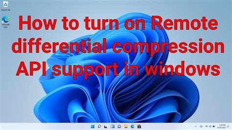 How to turn on Remote differential compression API support in windows ...