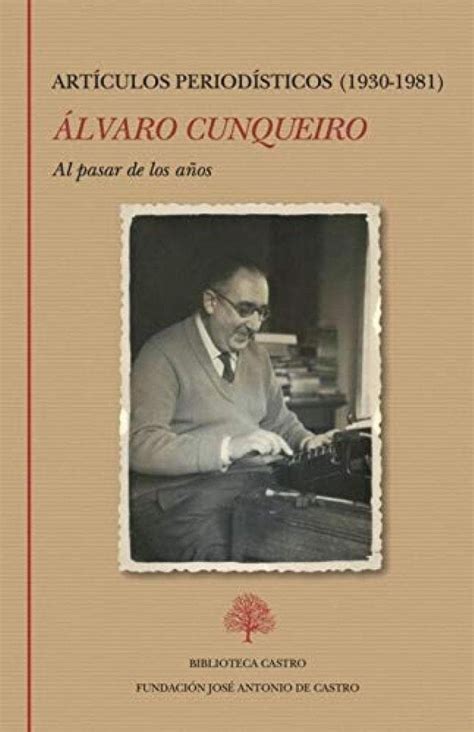 Buy Al pasar de los años. Artículos periodísticos (1930-1981) Book ...