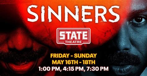 SINNERS - Friday, May 16th - Sunday, May 18th 2025, 233 E Front St ...