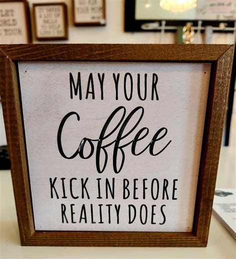 Coffee vs Reality Sign - Welcome to Ellbee's
