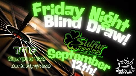 TGIF September 12th Friday Night Blind Draw (Darts Tournament), 123 S ...