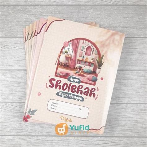 Jual BUKU TULIS ISLAMI SERI ANAK SHOLEHAH - 38 LEMBAR - EDISI 2024 (ADZ ...