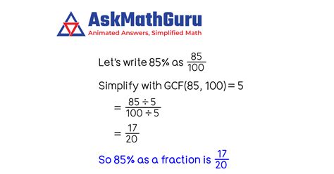 What is 85 percentage as fraction | Percent to Simplest Form Explained