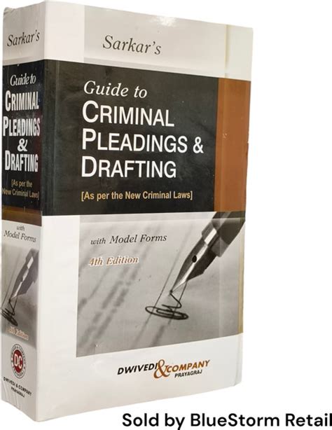 Guide To Criminal Pleadings And Drafting (As Per The New Criminal Laws ...