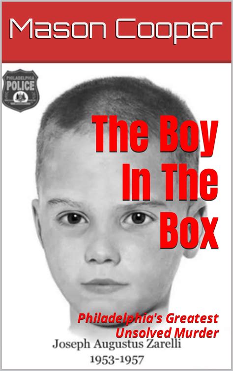 The Boy In The Box: Philadelphia's Greatest Unsolved Murder by Mason Cooper | Goodreads - founded in philly