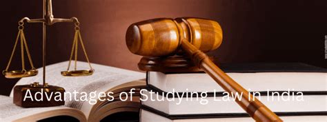 Advantages of Studying Law in India