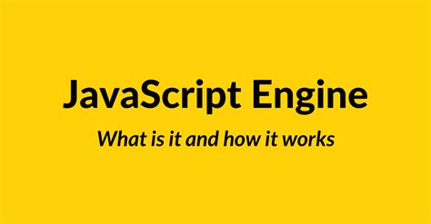 Image result for JavaScript Engine
