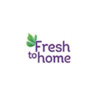 Fresh To Home coupon: 50% Off in July 2026 | TrustDeals.co.in