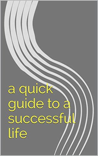 a quick guide to a successful life: Success breeds success eBook : Gray ...