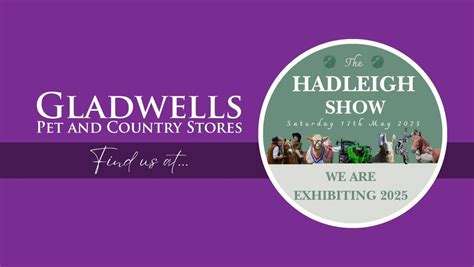 The Hadleigh Show - Gladwells Pet & Country Store, The Hadleigh Show ...