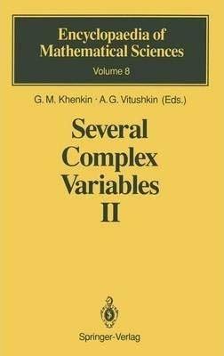 Buy Several Complex Variables II: Function Theory in Classical Domains ...