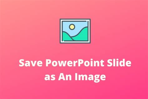 Image result for Save PowerPoint Page as Image