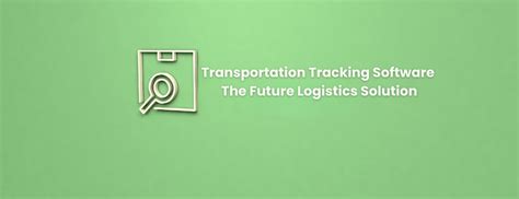 Transportation Tracking Software 的图像结果