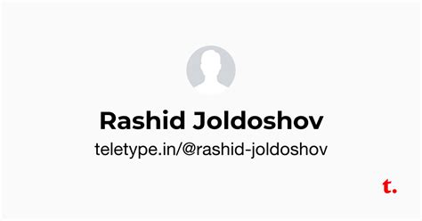 Rashid Joldoshov — Teletype