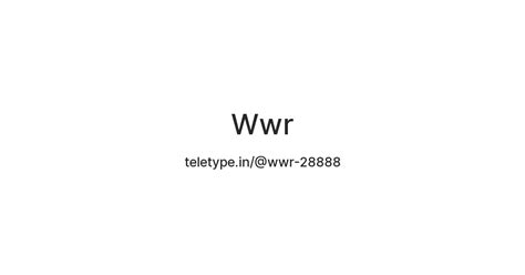 Wwr — Teletype