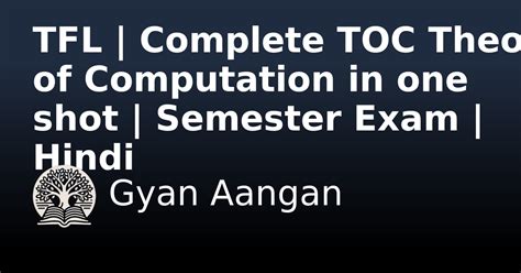 TFL | Complete TOC Theory of Computation in one shot | Semester Exam ...