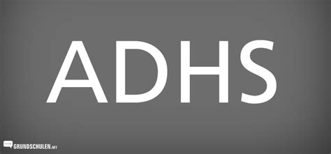 ᐅ Lernstörung bei Schülern - das ADHS-Syndrom | Grundschulen.net