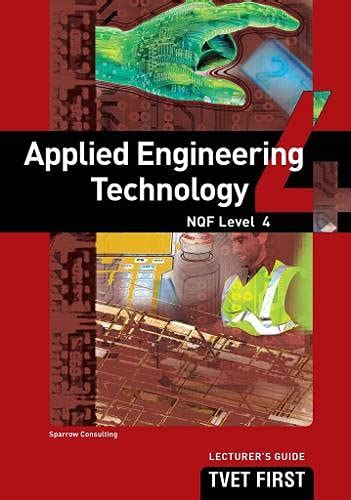 Buy Applied Engineering Technology NQF4 Lecturer's Guide (TVET First ...